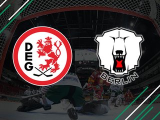 DEG vs. Eisbären Berlin